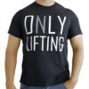 O(N)LY Lifting T-Shirt, Schwarz
